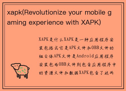 xapk(Revolutionize your mobile gaming experience with XAPK)